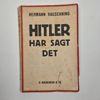 HISTORISKT DOKUMENT: "Hitler har sagt det" (1940) – Hermann Rauschning
