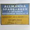 Antik skylt – Allmänna Sparbanken i Stockholm / Skärplinge (Sällsynt vintageskylt)