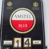 Amstel Evighetskalender/Plåtskyllt - Retro Öreklam. "Great Beer of Holland"
